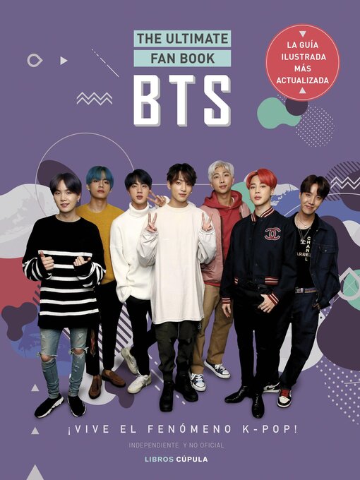 Title details for BTS. THE ULTIMATE FAN BOOK by Varios Autores - Available